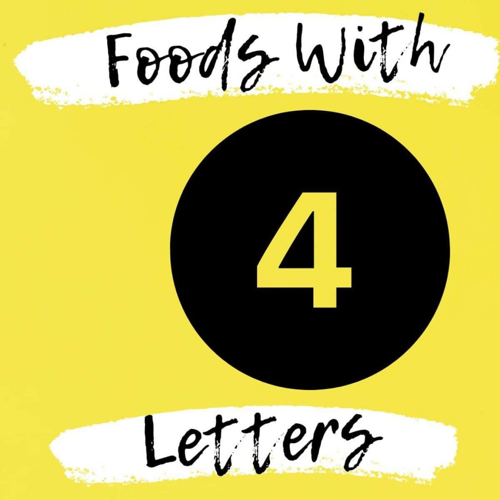 48 Food With 4 Letters