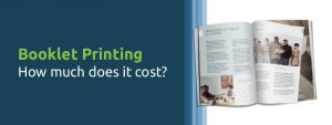 How Much Does Booklet Printing Cost?