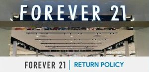 Forever 21 Return Policy 2023