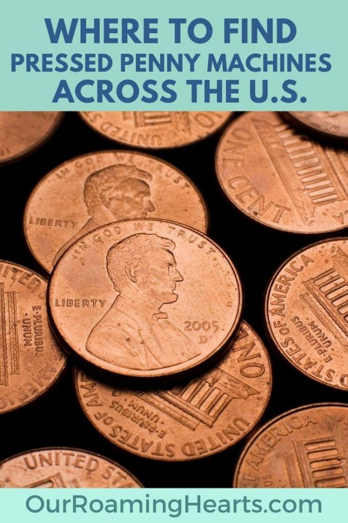 Where to Find Pressed Penny Machines Across the U.S.