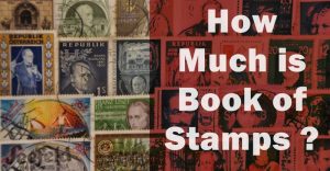 How Much is a Book of Stamps in 2022